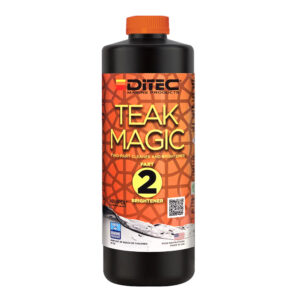 DITEC TEAK MAGIC: PART 2 32 OZ